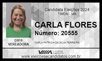 Candidato CARLA FLORES 2024 - TIMON - Eleições