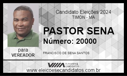 Candidato PASTOR SENA 2024 - TIMON - Eleições