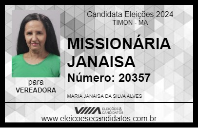 Candidato MISSIONÁRIA JANAISA 2024 - TIMON - Eleições