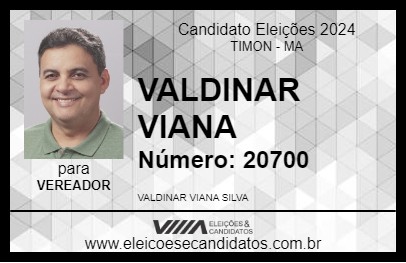 Candidato VALDINAR VIANA 2024 - TIMON - Eleições