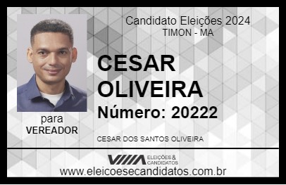 Candidato CESAR OLIVEIRA 2024 - TIMON - Eleições