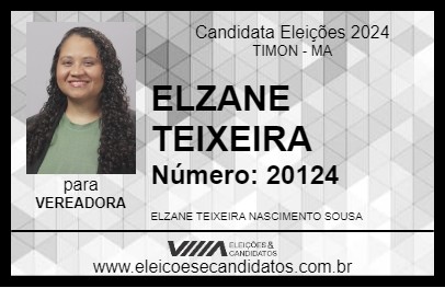 Candidato ELZANE TEIXEIRA 2024 - TIMON - Eleições