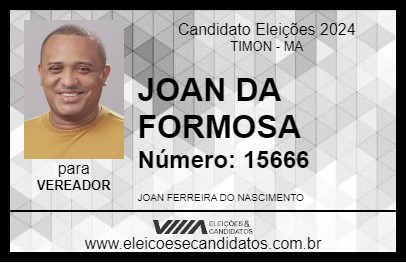 Candidato JOAN DA FORMOSA 2024 - TIMON - Eleições