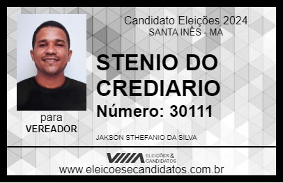 Candidato STENIO DO CREDIARIO 2024 - SANTA INÊS - Eleições