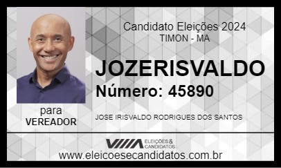 Candidato JOZERISVALDO 2024 - TIMON - Eleições