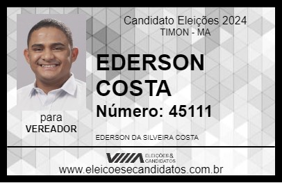 Candidato EDERSON COSTA 2024 - TIMON - Eleições