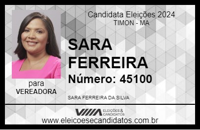 Candidato SARA FERREIRA 2024 - TIMON - Eleições