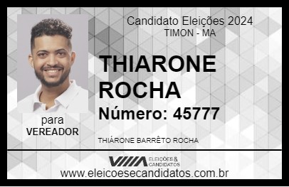 Candidato THIARONE ROCHA 2024 - TIMON - Eleições