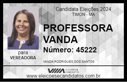 Candidato PROFESSORA VANDA 2024 - TIMON - Eleições