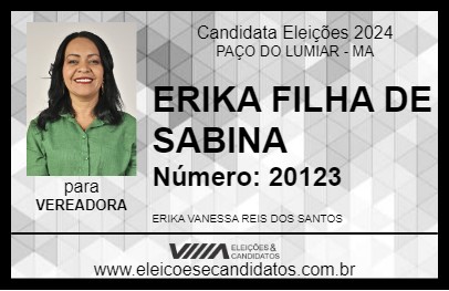 Candidato ERIKA FILHA DE SABINA 2024 - PAÇO DO LUMIAR - Eleições