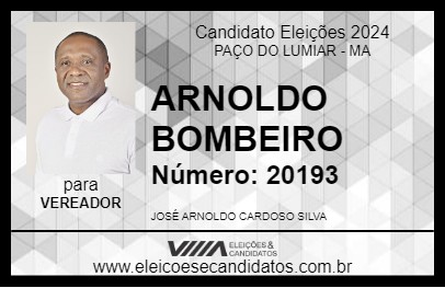 Candidato ARNOLDO BOMBEIRO 2024 - PAÇO DO LUMIAR - Eleições