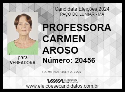 Candidato PROFESSORA CARMEN AROSO 2024 - PAÇO DO LUMIAR - Eleições