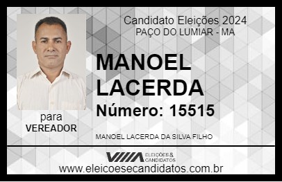 Candidato MANOEL LACERDA 2024 - PAÇO DO LUMIAR - Eleições