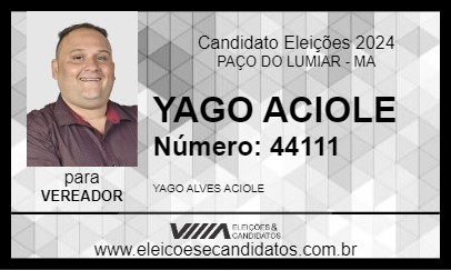 Candidato YAGO ACIOLE 2024 - PAÇO DO LUMIAR - Eleições