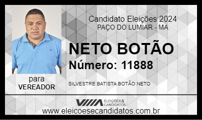 Candidato NETO BOTÃO 2024 - PAÇO DO LUMIAR - Eleições