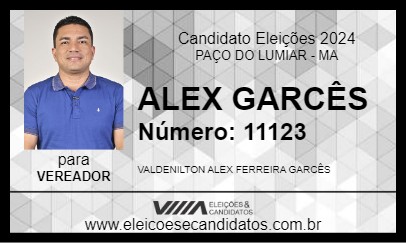 Candidato ALEX GARCÊS 2024 - PAÇO DO LUMIAR - Eleições