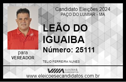 Candidato LEÃO DO IGUAIBA 2024 - PAÇO DO LUMIAR - Eleições