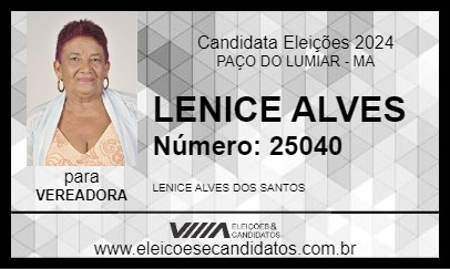 Candidato LENICE ALVES 2024 - PAÇO DO LUMIAR - Eleições