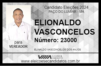 Candidato ELINALDO VASCONCELOS 2024 - PAÇO DO LUMIAR - Eleições