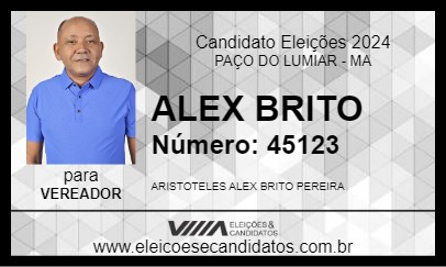 Candidato ALEX BRITO 2024 - PAÇO DO LUMIAR - Eleições