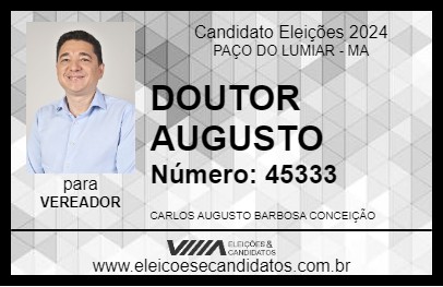 Candidato DOUTOR AUGUSTO 2024 - PAÇO DO LUMIAR - Eleições