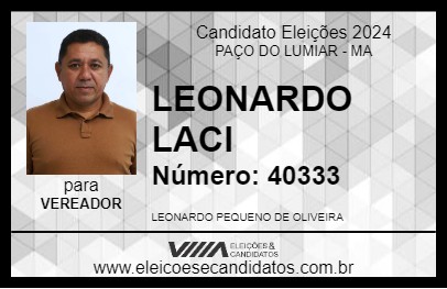 Candidato LEONARDO LACI 2024 - PAÇO DO LUMIAR - Eleições