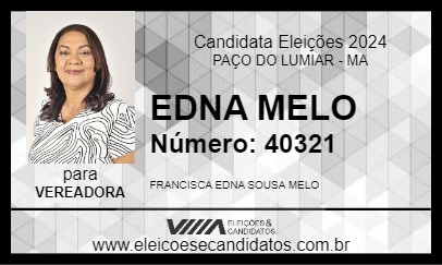 Candidato EDNA MELO 2024 - PAÇO DO LUMIAR - Eleições