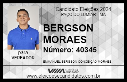 Candidato BERGSON MORAES 2024 - PAÇO DO LUMIAR - Eleições