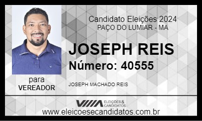 Candidato JOSEPH REIS 2024 - PAÇO DO LUMIAR - Eleições