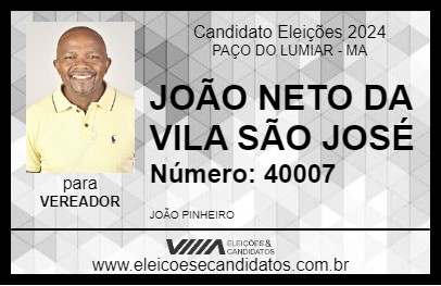 Candidato JOÃO NETO DA VILA SÃO JOSÉ 2024 - PAÇO DO LUMIAR - Eleições