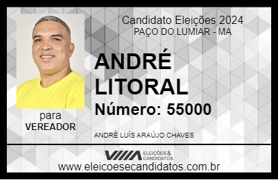 Candidato ANDRÉ LITORAL 2024 - PAÇO DO LUMIAR - Eleições