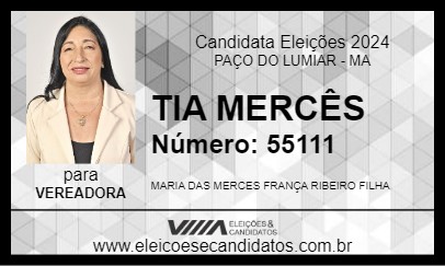 Candidato TIA MERCÊS 2024 - PAÇO DO LUMIAR - Eleições