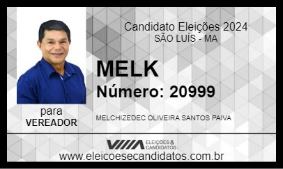 Candidato MELK 2024 - SÃO LUÍS - Eleições