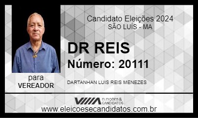 Candidato DR REIS 2024 - SÃO LUÍS - Eleições