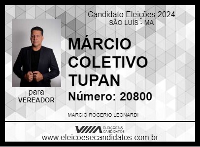 Candidato MÁRCIO COLETIVO TUPAN 2024 - SÃO LUÍS - Eleições