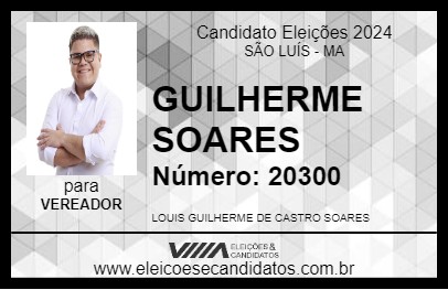 Candidato GUILHERME  SOARES 2024 - SÃO LUÍS - Eleições