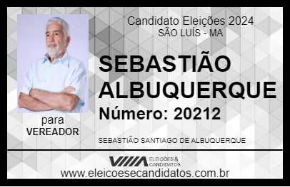 Candidato SEBASTIÃO ALBUQUERQUE 2024 - SÃO LUÍS - Eleições