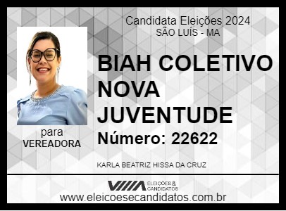 Candidato BIAH COLETIVO NOVA JUVENTUDE 2024 - SÃO LUÍS - Eleições