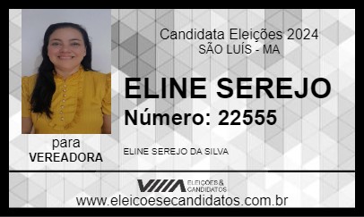 Candidato ELINE SEREJO 2024 - SÃO LUÍS - Eleições