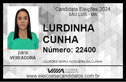 Candidato LURDINHA CUNHA 2024 - SÃO LUÍS - Eleições