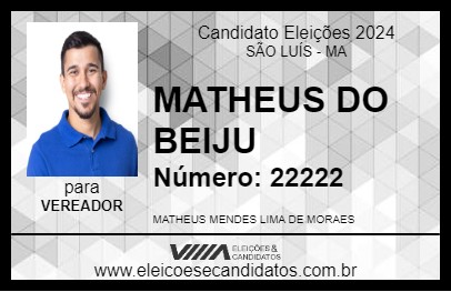 Candidato MATHEUS DO BEIJU 2024 - SÃO LUÍS - Eleições