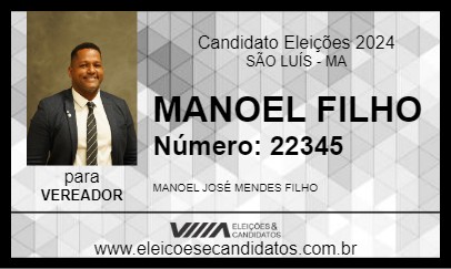 Candidato MANOEL FILHO 2024 - SÃO LUÍS - Eleições