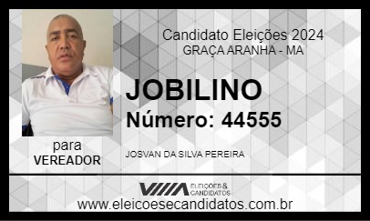 Candidato JOBILINO 2024 - GRAÇA ARANHA - Eleições