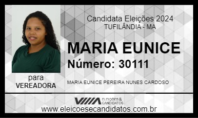 Candidato MARIA EUNICE 2024 - TUFILÂNDIA - Eleições