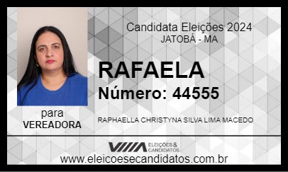 Candidato RAFAELA 2024 - JATOBÁ - Eleições