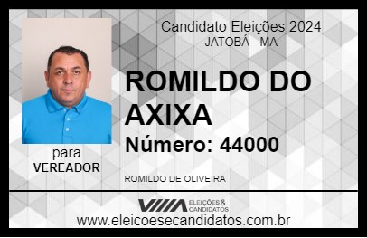 Candidato ROMILDO DO AXIXA 2024 - JATOBÁ - Eleições