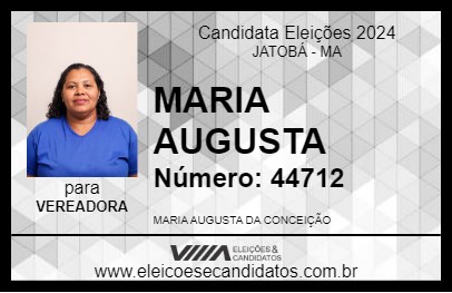 Candidato MARIA AUGUSTA 2024 - JATOBÁ - Eleições