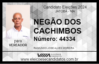 Candidato NEGÃO DOS CACHIMBOS 2024 - JATOBÁ - Eleições