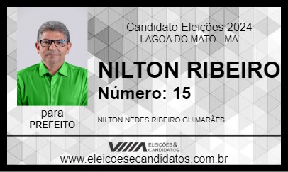 Candidato NILTON RIBEIRO 2024 - LAGOA DO MATO - Eleições