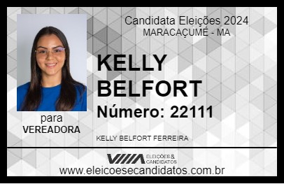 Candidato KELLY BELFORT 2024 - MARACAÇUMÉ - Eleições